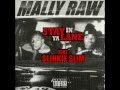 Mally Raw - Stay In Ya Lane (Feat. Slinkie Slim) *[HD] (CDQ)*