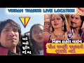 LIVE LOCATION PREET JANMO JANAMNI BHULASE NAHI VIKRAM THAKOR LIVE VIDEO
