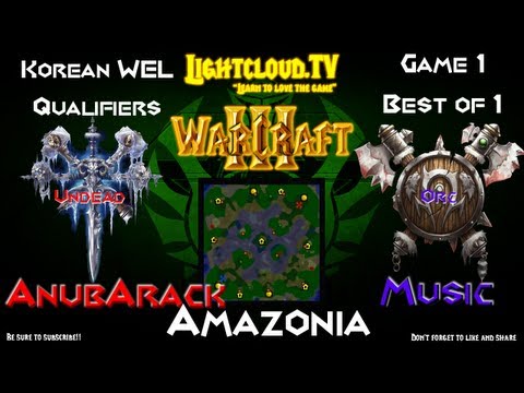 AnubArack (UD) VS Music.WeRRa (OK) - WC3 - WEL 2013