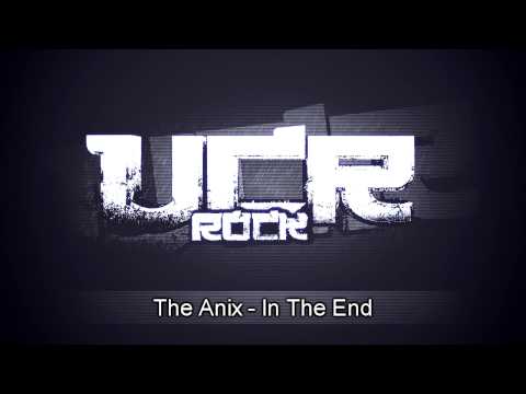 The Anix - In The End [HD]