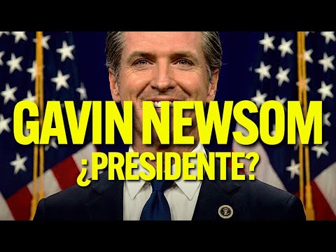 GAVIN NEWSOM ya se comporta como PRESIDENTE... ¿Qué es lo que está haciendo?