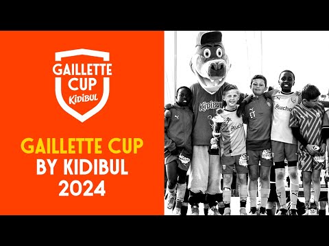 Gaillette Cup by Kidibul 2024
