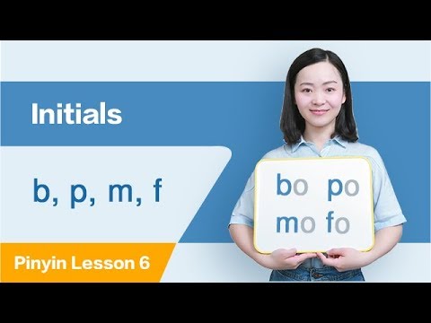 Learn Initials: b, p, m, f in Ten Minutes  | Chinese Pinyin Lesson 6