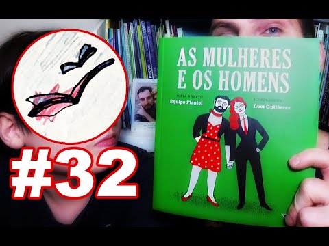 AS MULHERES E OS HOMENS | Leitura Compartilhada #32