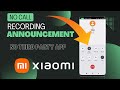 Disable Google Dialer Call Recording Announcement In Xiaomi Devices No Third Party App