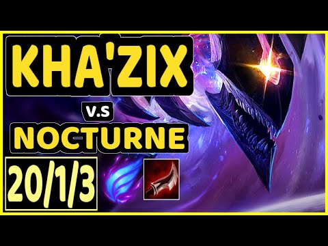 CBOI (KHA'ZIX) vs NOCTURNE - 20/1/3 KDA JUNGLE GAMEPLAY - EUW Ranked MASTER