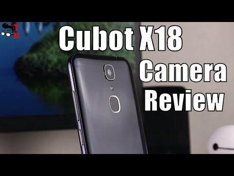 Cubot X18 Camera Review: Sample Photos and Videos