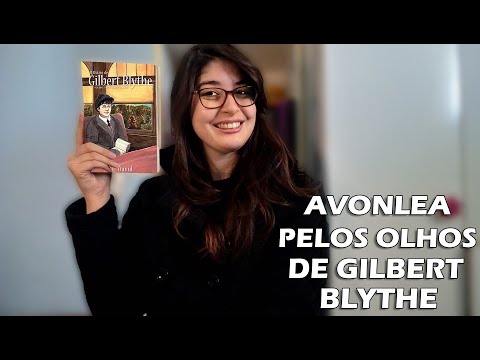 RESENHA: O DIÁRIO DE GILBET BLYTHE - L. DAVID