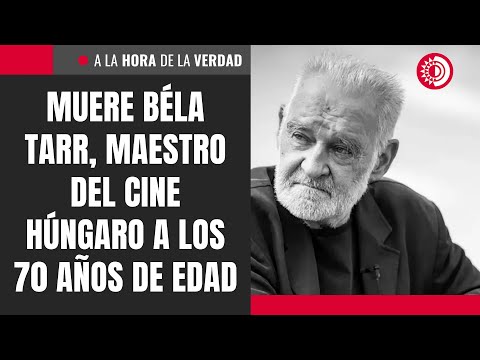 Muere Béla Tarr, maestro del cine húngaro a los 70 años de edad