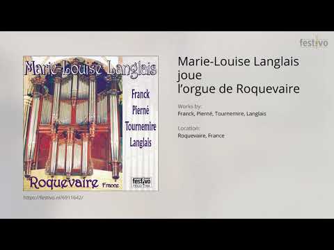 Marie-Louise Langlais: Choral III en la mineur (César Franck)