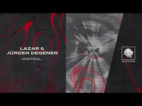 Lazar & Jürgen Degener - Mistral