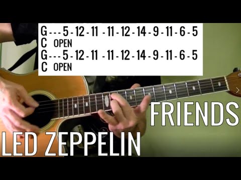 Friends - Led Zeppelin - Guitar Lesson WITH TABS