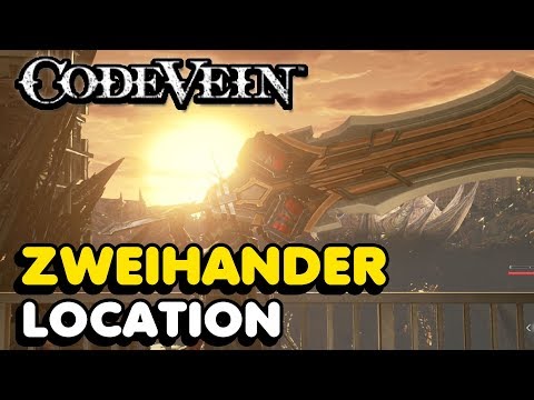 Code Vein - How To Get The "ZWEIHANDER" (Hidden Weapon Location)