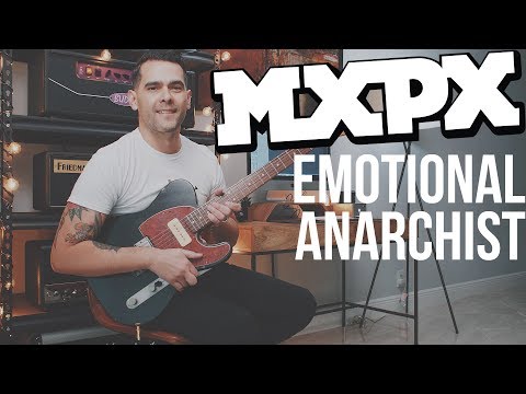 Emotional Anarchist - MxPx