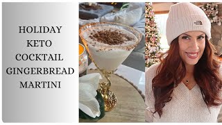 KETO COCKTAIL HOLIDAY GINGERBREAD MARTINI