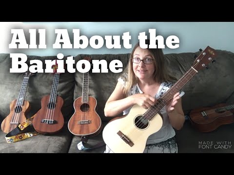 All about the Baritone Ukulele- how is it different? And why buy one?