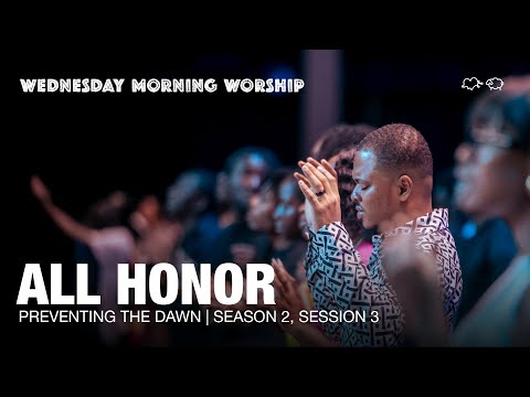 All Honor, Consuming Fire, You Are Holy | Season 2 Session 3