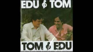 Tom Jobim & Edu Lobo - 1981 - Full Album