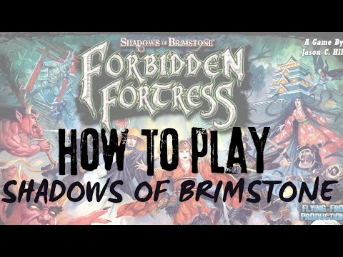 How to Play Shadows of Brimstone