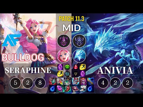 AF.A BuLLDoG Seraphine vs Anivia Mid - KR Patch 11.3
