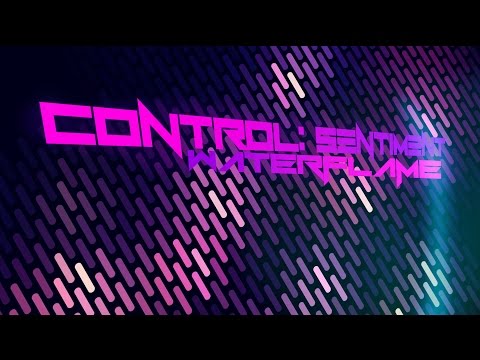 Waterflame - Control: Sentiment