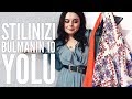 STİLİNİZİ ÖĞRENMEK İSTER MİSİNİZ?10 YOL