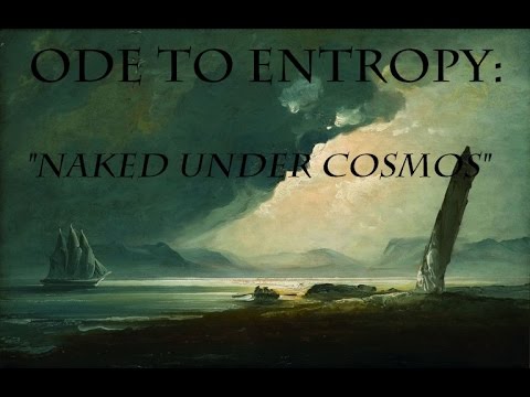 (Epic/Folk Metal) Ode To Entropy - Naked Under Cosmos