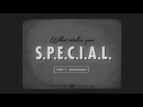 Fallout 4 - What makes you S.P.E.C.I.A.L. - Endurance