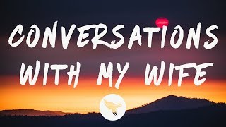 Jon Bellion - Conversations With My Wife (Lyrics)