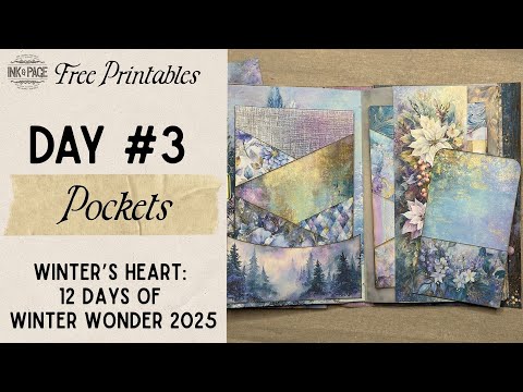 Winter's Heart Day 3 : Pockets!| Free Printables |  12 Days of Winter Wonder | Ink & Page