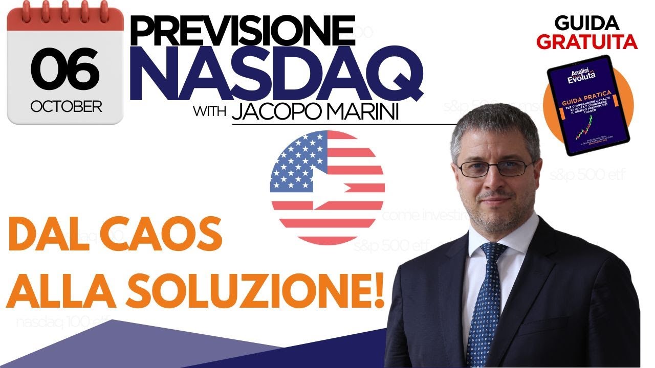 NASDAQ: DAL CAOS ALLA SOLUZIONE!