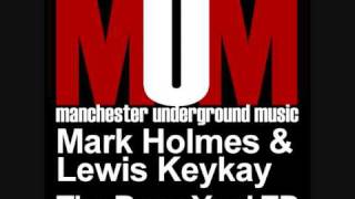 Mark Holmes & Lewis Keykay - Plod (ReMastered) - MUM017