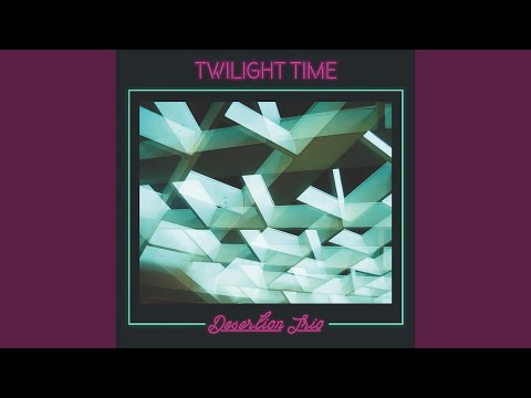 Twilight Time (Instrumental) online metal music video by DESERTION TRIO