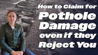 How to CLAIM FOR POTHOLE DAMAGE - Even if they Reject You