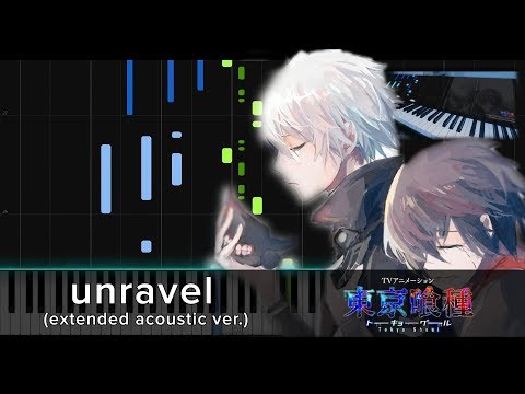 unravel (feat. Wanderers, asphyxia) // Tokyo Ghoul OP // Synthesia Tutorial & Sheets