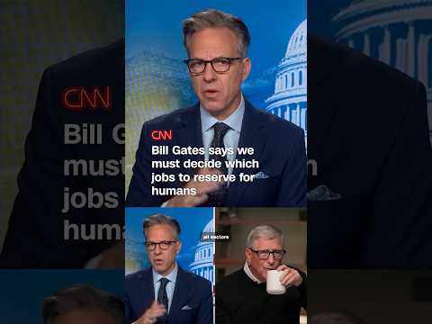 Bill Gates says we must decide which jobs to reserve for humans