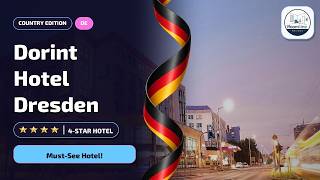 Where to Stay in Dresden: Dorint Hotel Dresden Honest Verdict🛏️