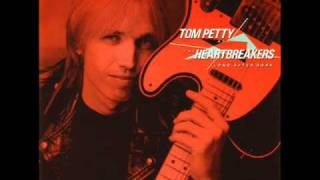 Tom Petty &amp; The Heartbreakers