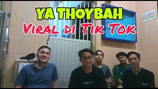 Download lagu SHOLAWAT YA THOYBAH VIRAL DI TIK TOK 2021|| Bersama Remaja masjid Silaturrahmi mp3