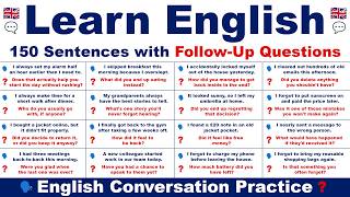 Learn English: 150 Sentences with Follow-Up Questions | Adult Learners