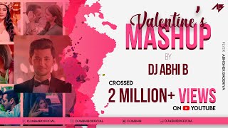 Download lagu Valentine's Mashup | 2019 | Love Mashup | DJ Abhi B | Visuals by LR | Abhishek Baderiya mp3
