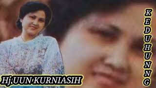 Download lagu TEMBANG LAWAS KEDUHUNG Hi.UUN KURNIASIH mp3