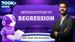 Lec-3: Introduction to Regression with Real Life Examples