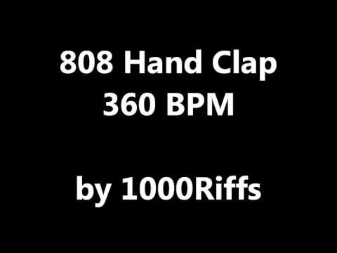 808 Hand Clap : 360 BPM - Beats Per Minute