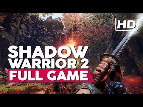 Shadow Warrior 2 | Full Gameplay Walkthrough (PC HD60FPS) No Commentary