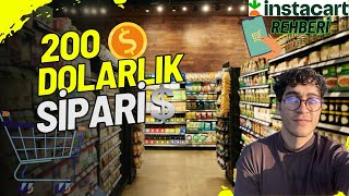 200 Dolarlık Sipariş | Instacart Rehberi: A’dan Z’ye instacart