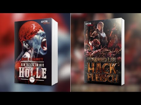 2 neue Festa EXTREM-Bücher! Hackfleisch (Lee) & Ein Blick in die Hölle (Garrett) | Angstgeflüster