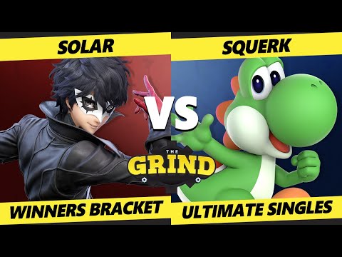 The Grind 142 Winners Bracket - Solar (Joker) Vs. Squerk (Yoshi) Smash Ultimate - SSBU