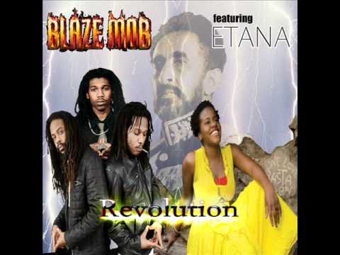 Blaze Mob - Revolution Feat. Etana