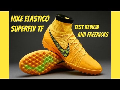 Nike Elastico Superfly Turf (Test Review and Freekicks)